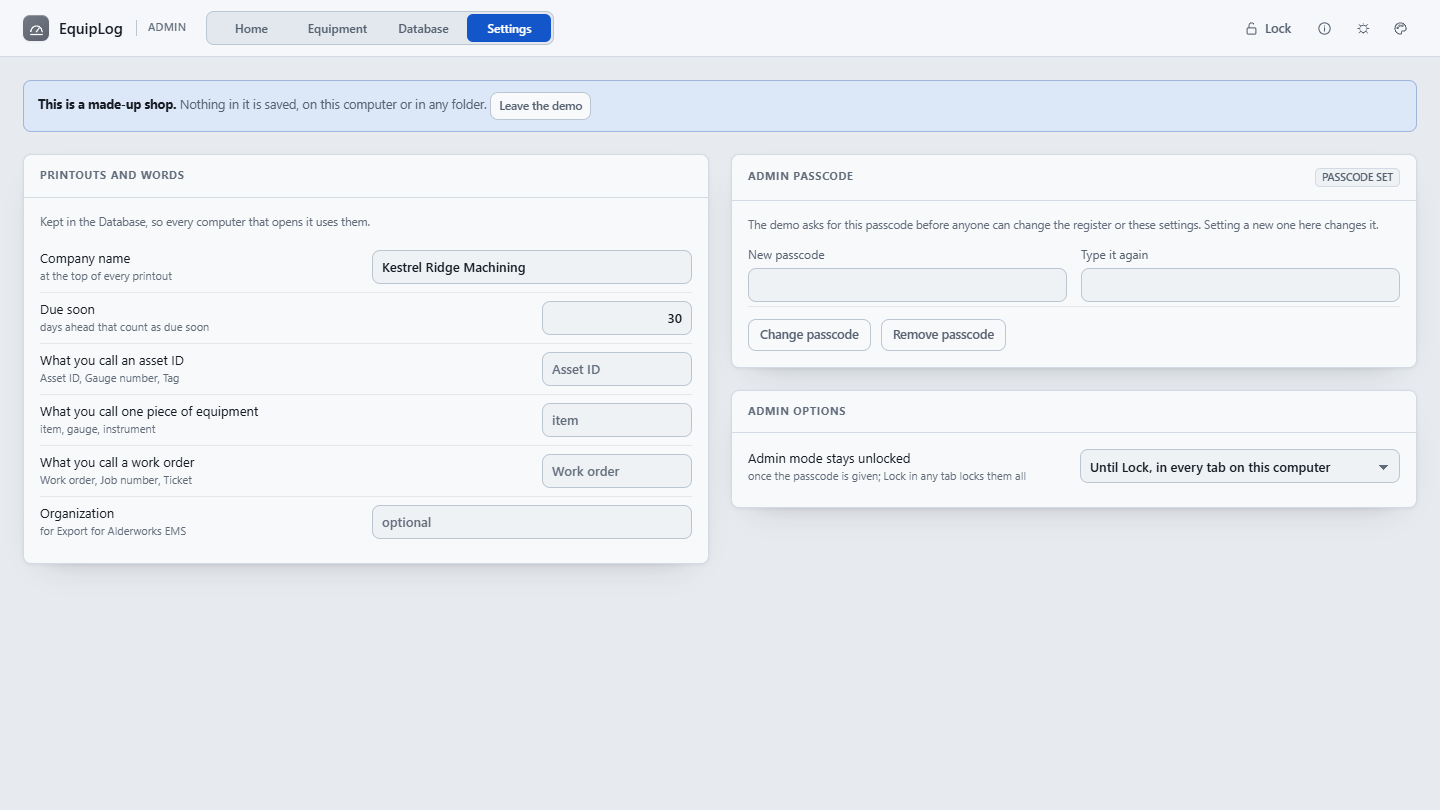 EquipLog's Settings page in admin mode: the company name for printouts, how many days count as due soon, what the shop calls an asset ID, the admin passcode and admin options.